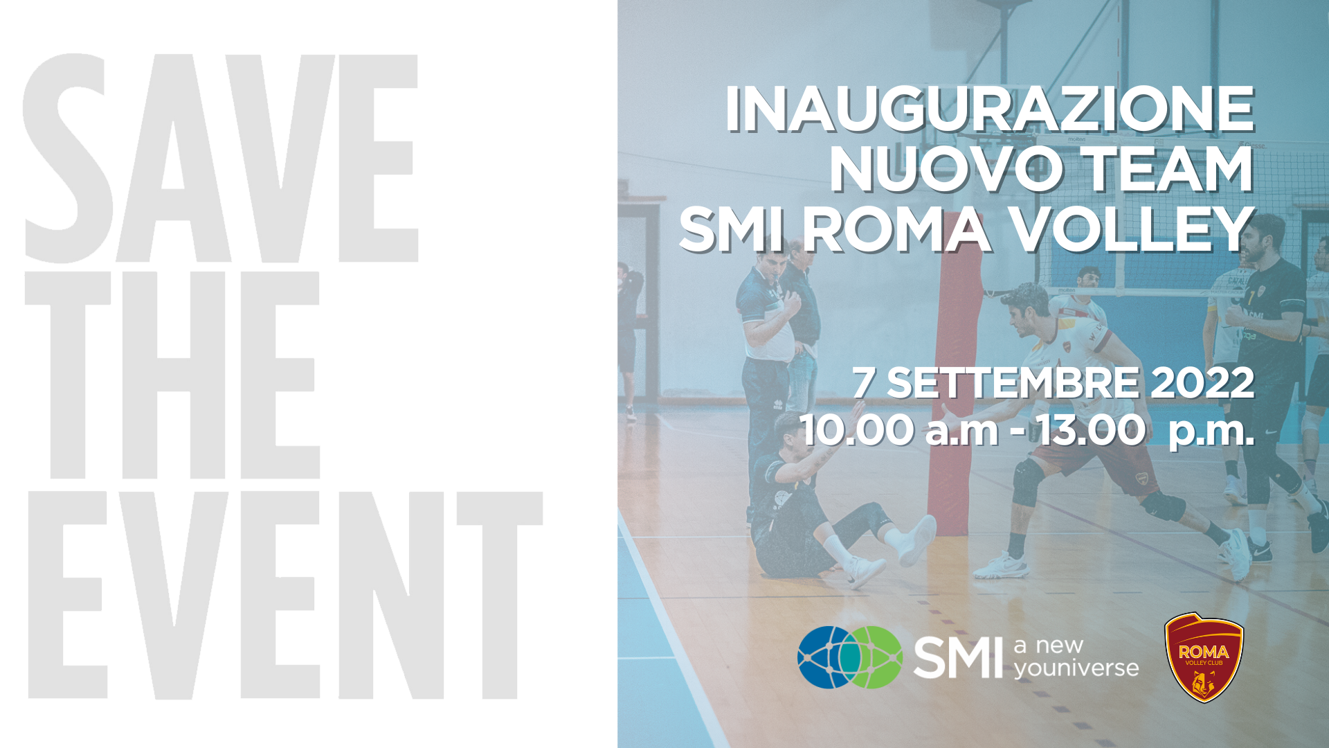 #savetheevent_Presentazione nuova squadra SMI Roma volley